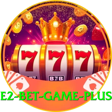 E2 Bet Game Elite New - 2